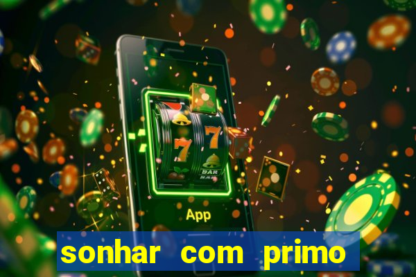 sonhar com primo livro dos sonhos